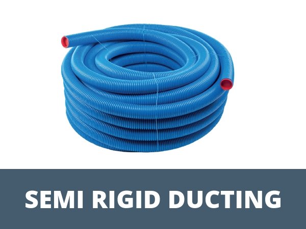 Semi Rigid Ducting