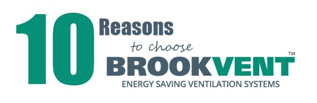 Ten Reasons to Choose Brookvent